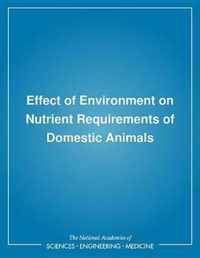 Effects of Environment on Nutrient Requirements of Domestic Animals