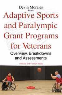 Adaptive Sports & Paralympic Grant Programs for Veterans