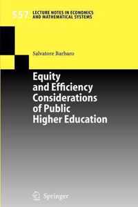 Equity and Efficiency Considerations of Public Higher Education