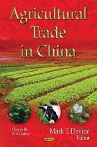 Agricultural Trade in China