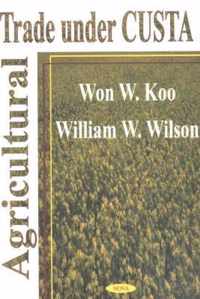 Agricultural Trade Under Custa