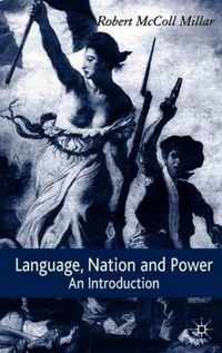 Language, Nation And Power