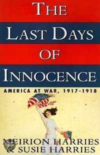 The Last Days of Innocence