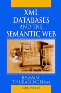 XML Databases and the Semantic Web