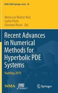 Recent Advances in Numerical Methods for Hyperbolic PDE Systems