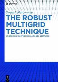 The Robust Multigrid Technique