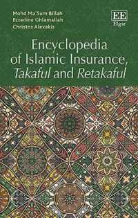 Encyclopedia of Islamic Insurance, Takaful and Retakaful