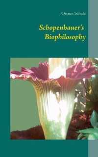 Schopenhauer's Biophilosophy