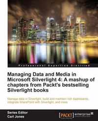 Managing Data and Media in Silverlight 4