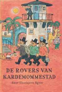 De rovers van Kardemommestad