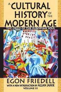 A Cultural History of the Modern Age