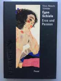 SCHIELE EGON EROS UND PASSION (DU)(PEG)