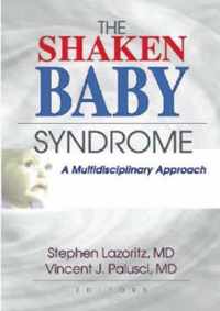 The Shaken Baby Syndrome