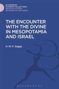 The Encounter with the Divine in Mesopotamia and Israel