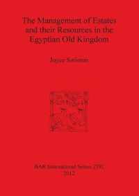 Management Of Estates And Their Resources In The Egyptian Ol