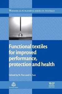 Functional Textiles for Improved Performance, Protection and Health