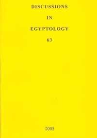 Discussions in Egyptology 63 (2005)