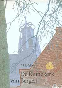 De Ruïnekerk van Bergen