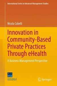 Innovation in Community-Based Private Practices Through eHealth