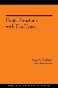 Finite Structures with Few Types. (AM-152), Volume 152