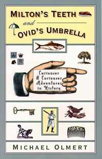 Milton's Teeth and Ovid's Umbrella