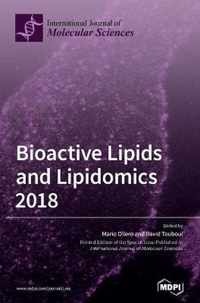 Bioactive Lipids and Lipidomics 2018