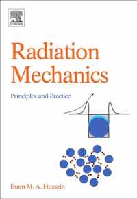 Radiation Mechanics