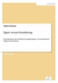 Eigen- versus Fremdbezug