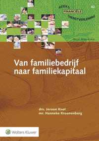 Financiele dienstverlening 42 -   Van familiebedrijf naar familiekapitaal