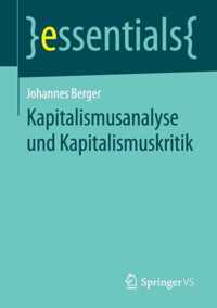 Kapitalismusanalyse und Kapitalismuskritik