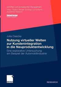 Nutzung Virtueller Welten Zur Kundenintegration in Die Neuproduktentwicklung