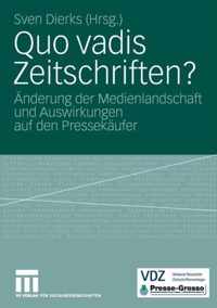 Quo Vadis Zeitschriften?