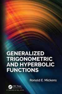 Generalized Trigonometric and Hyperbolic Functions