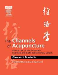 The Channels of Acupuncture