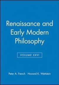 Renaissance and Early Modern Philosophy, Volume XXVI