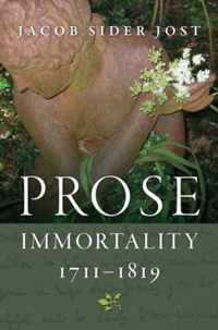 Prose Immortality, 1711-1819