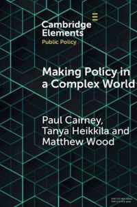 Making Policy in a Complex World