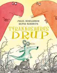 Tyrannosaurus Drup