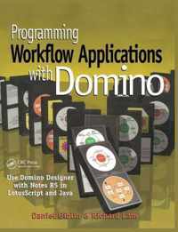 Programming Workflow Applications with Domino