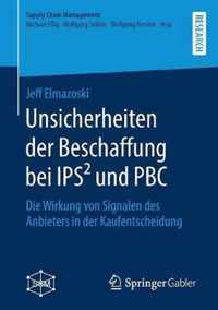 Unsicherheiten der Beschaffung bei IPS und PBC