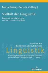 Vielfalt der Linguistik; Bausteine zur diachronen und synchronen Linguistik