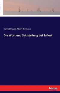 Die Wort und Satzstellung bei Sallust