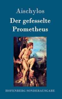 Der gefesselte Prometheus