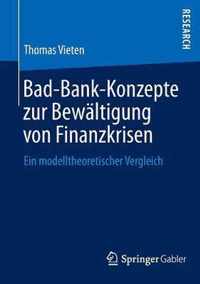 Bad-bank-konzepte Zur Bewältigung Von Finanzkrisen