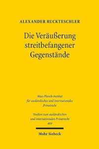 Die Verausserung streitbefangener Gegenstande