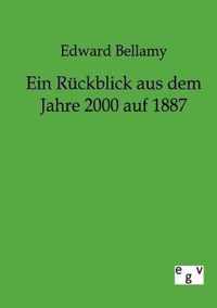 Ein Ruckblick aus dem Jahre 2000 auf 1887