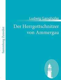 Der Herrgottschnitzer von Ammergau