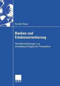 Banken und Erlebnisorientierung