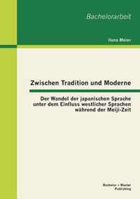 Zwischen Tradition und Moderne