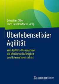 Ueberlebenselixier Agilitaet